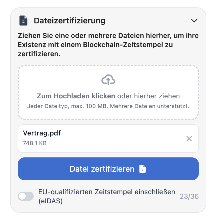 ProofSnap File Certifier — Drop Zone, eIDAS-Toggle, Zertifizieren-Button