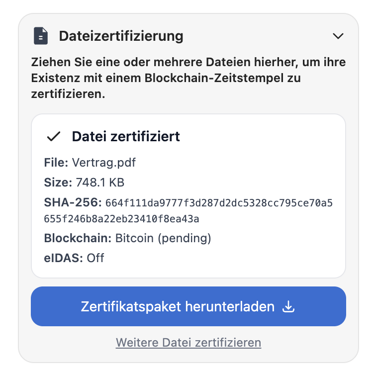 Datei zertifiziert — SHA-256-Hash, Bitcoin ausstehend, eIDAS Qualifiziert (Disig), Zertifikat-Paket herunterladen